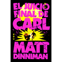 El Juicio Final de Carl (Carl el Mazmorrero 2)