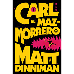 Carl el Mazmorrero (Carl el Mazmorrero 1)