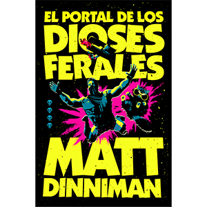 El portal de los dioses ferales (Carl el Mazmorrero 4)