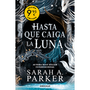 Hasta que caiga la Luna (Edicion Limitada)