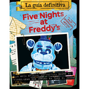 Five Nights at Freddy´s - La guía definitiva
