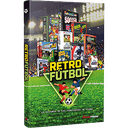 Retrofútbol. La Historia de los Videojuegos de Fútbol