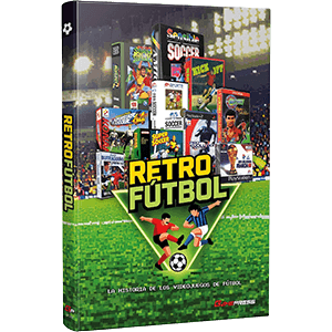 Retrofútbol. La Historia de los Videojuegos de Fútbol