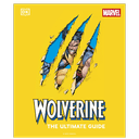 Wolverine. Guia e Historia del personaje (inglés)