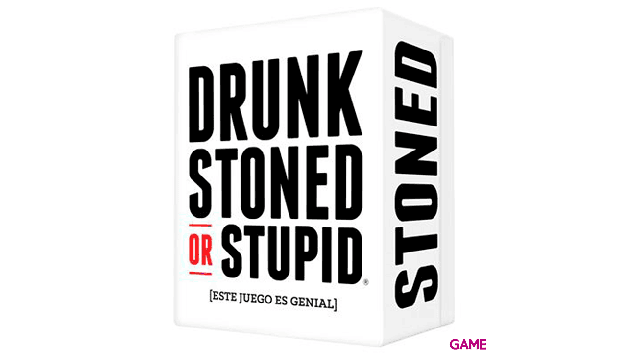 Drunk, Stoned or Stupid