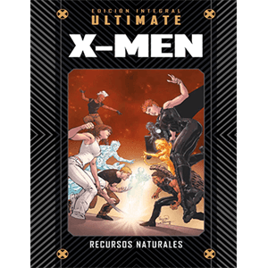 Marvel Ultimate - 55 - X-Men. Recursos Naturales