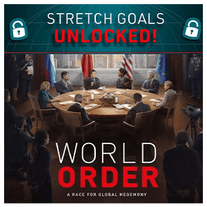 World Order: Diplomacia y Dominio (Stretch Goals)